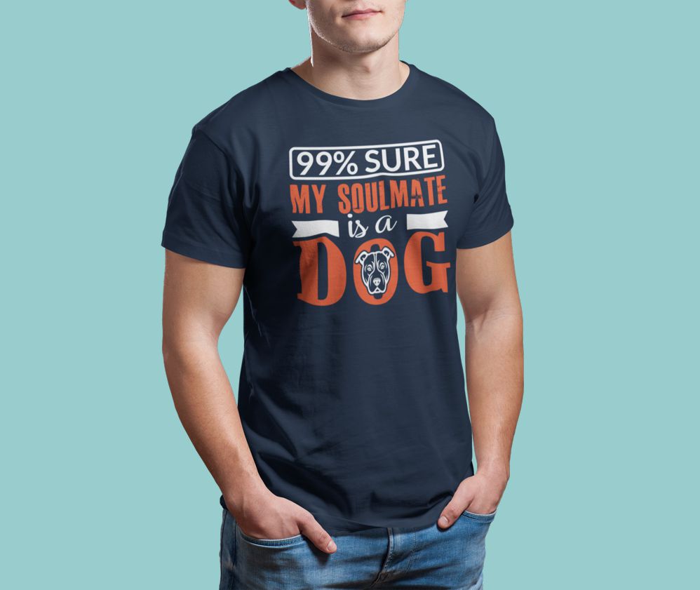 I Am 99% Sure My Soulmate Is a Dog – Funny Navy Blue T-shirt 99% sure my soulmate is a dog navy tshirt 2