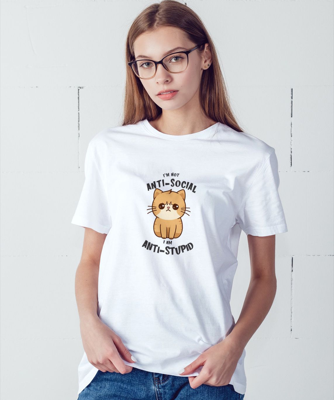 I Am Not Anti-Social, I Am Anti-Stupid – White Cotton T-Shirt – Sarcastic Quote Tee i am not anti social 5