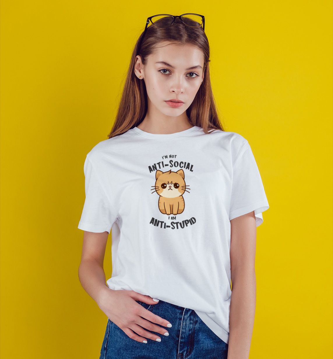 I Am Not Anti-Social, I Am Anti-Stupid – White Cotton T-Shirt – Sarcastic Quote Tee i am not anti social 7