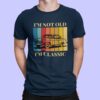 i am not old i am classic car statement tshirt navy