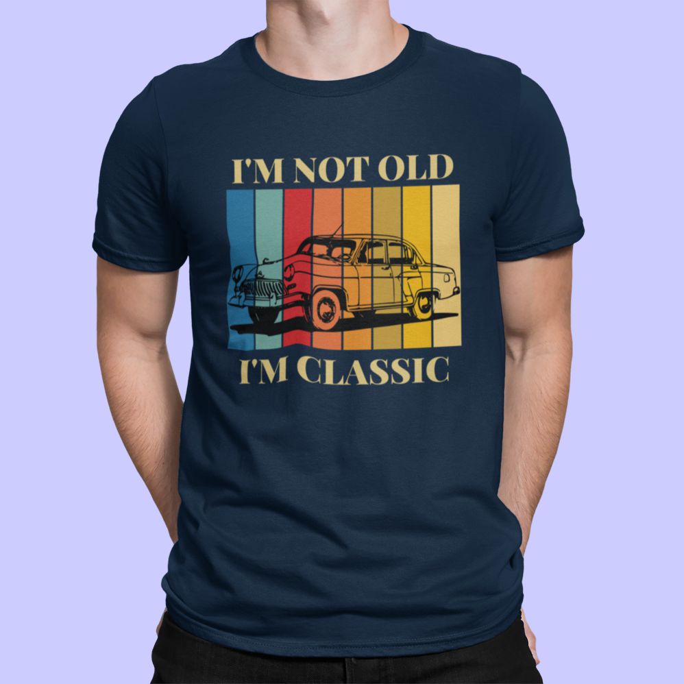 I Am Not Old, I Am Classic – Car Print Navy T-Shirt i am not old i am classic car statement tshirt navy
