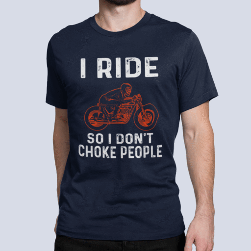 i ride so i dont people biker tshirt navy 5