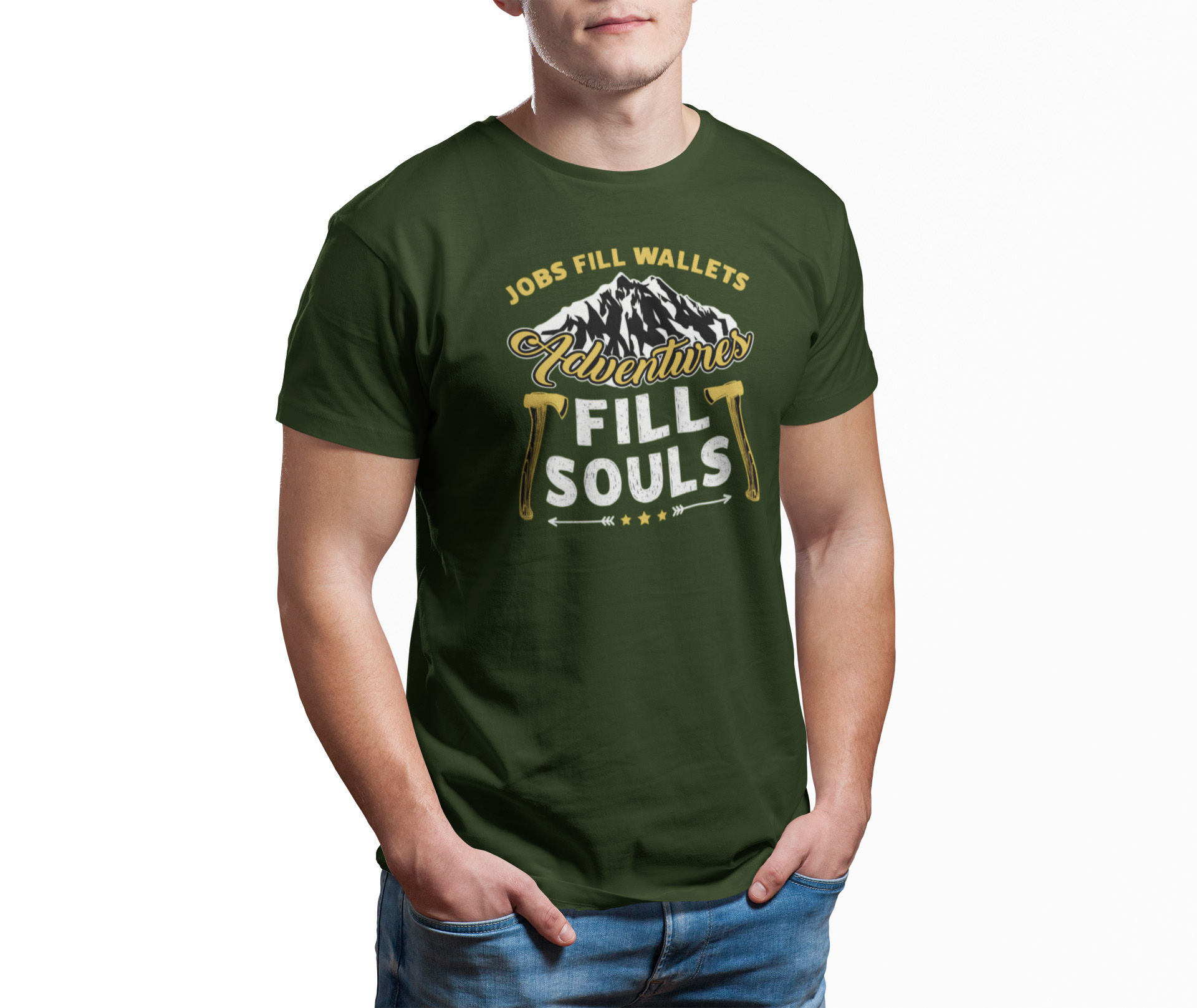 Jobs Fill Wallets, But Adventure Fills Souls – Olive t-shirt jobs fill wallets model1