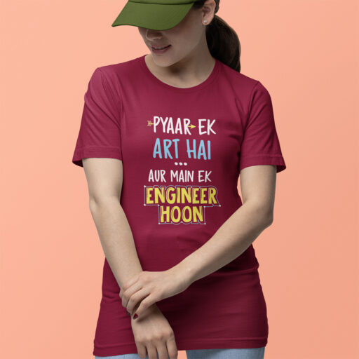 maroon pyaar ek art hai engineer tshirt w3