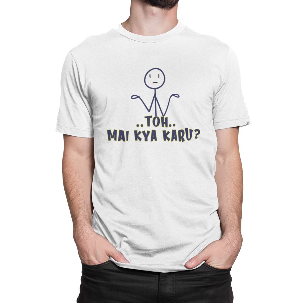Toh Mai Kya Karu Stick Figure White T-Shirt | Funny Hindi Graphic Tee toh main kya karu1
